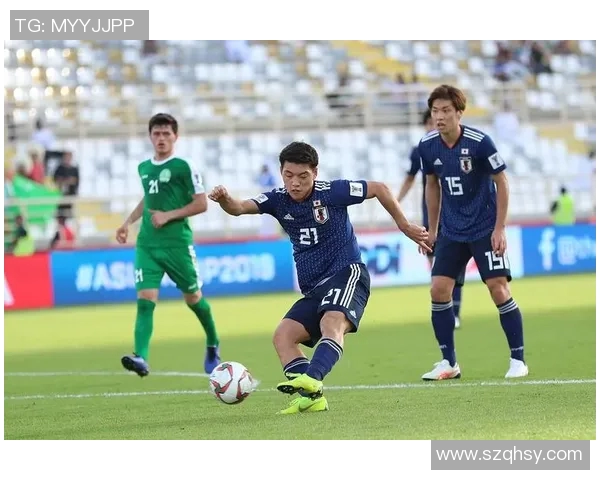 日本与土库曼斯坦足球对决全方位分析及赛前展望